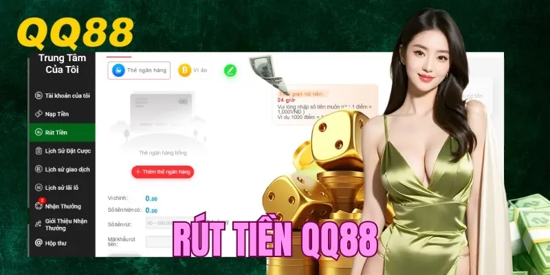 Rút Tiền QQ88 - Cập Nhật Quy Trình Đổi Thưởng Siêu Tốc 2025