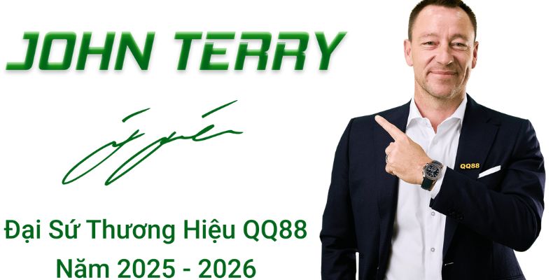 John Terry đại diện hình ảnh chuyên nghiệp cho QQ88